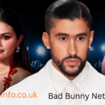 Bad Bunny Net Worth